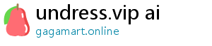 undress.vip ai